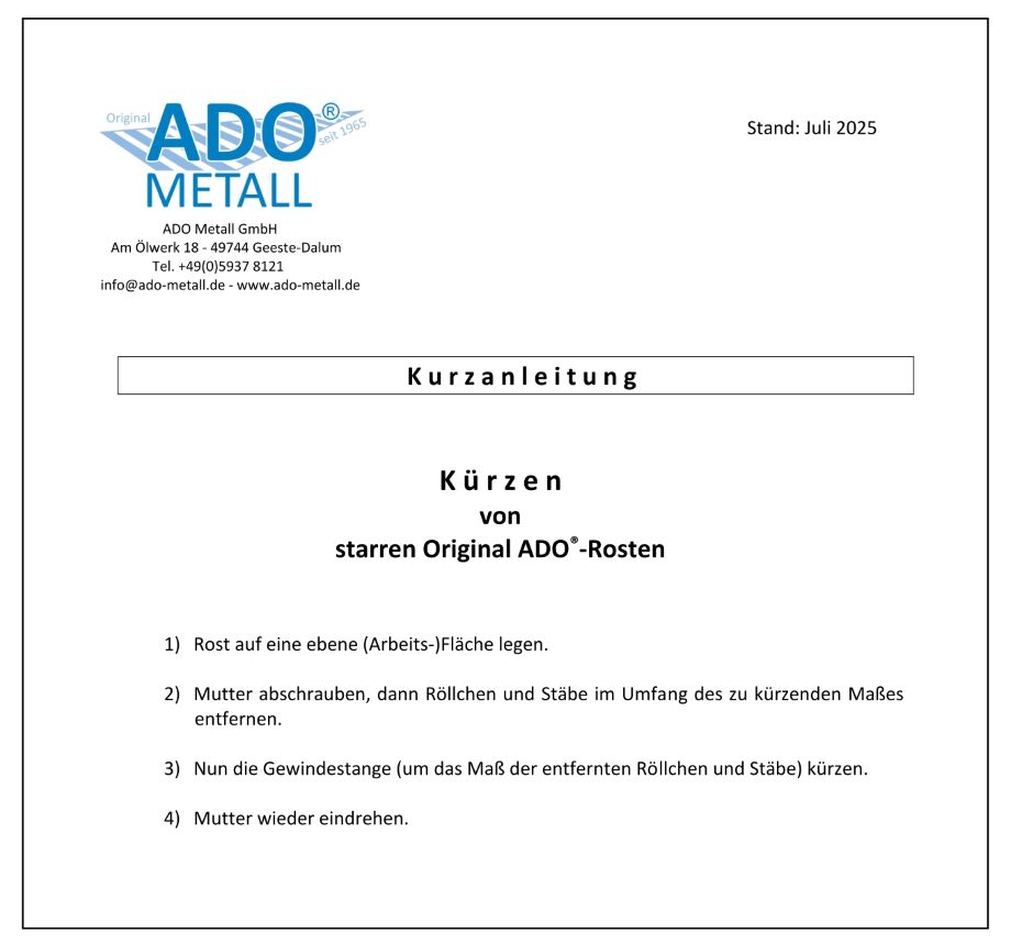 Anleitung zum Kürzen von starren ADO-Roste